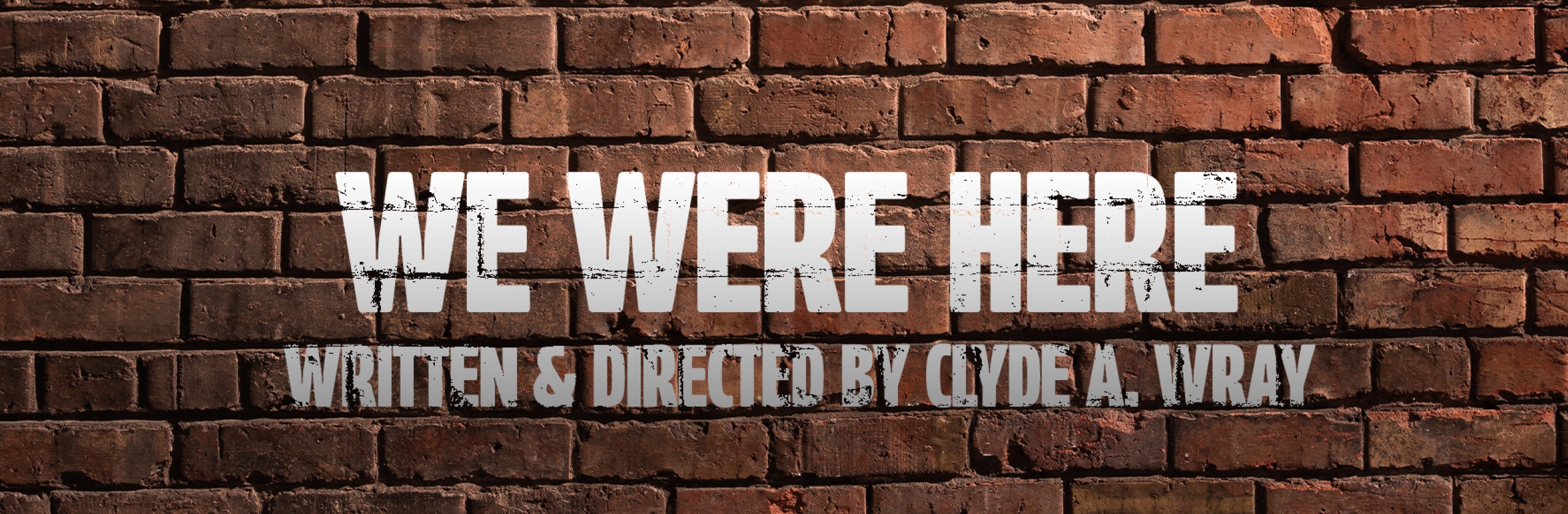 We Were Here